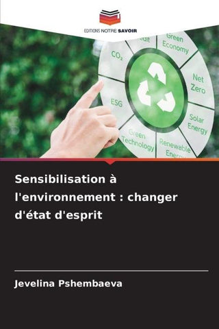 Sensibilisation à l'environnement : changer d'état d'esprit