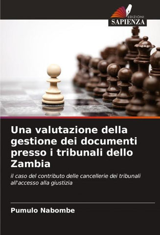 Una valutazione della gestione dei documenti presso i tribunali dello Zambia