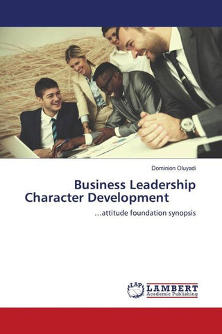 Business Leadership Character Development