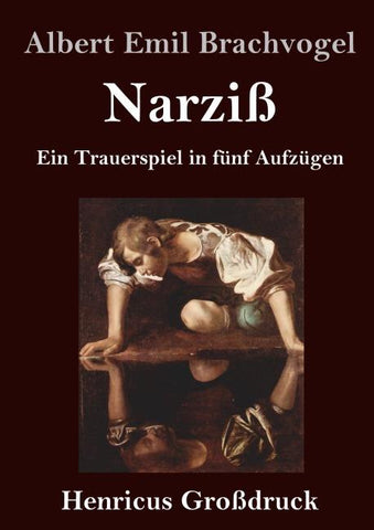 Narziß (Großdruck)