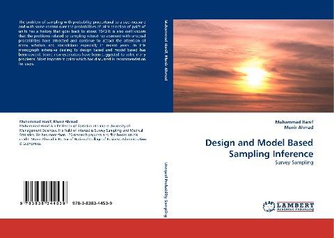 Design and Model Based Sampling Inference