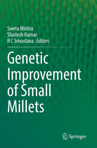 Genetic improvement of Small Millets