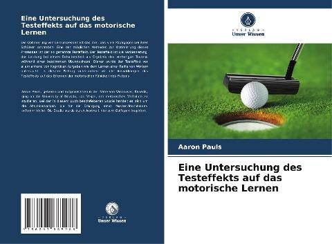 Eine Untersuchung des Testeffekts auf das motorische Lernen