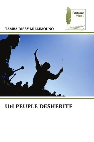 UN PEUPLE DESHERITE