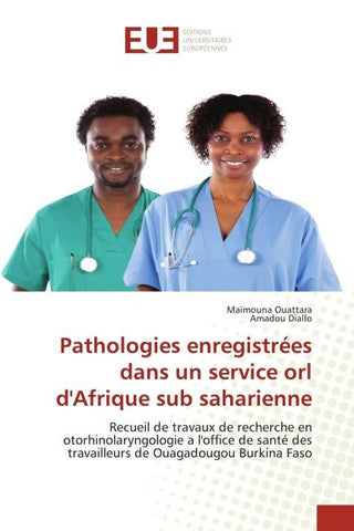 Pathologies enregistrées dans un service orl d'Afrique sub saharienne