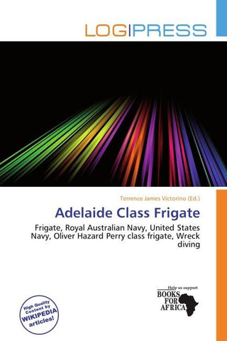 Adelaide Class Frigate