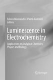 Luminescence in Electrochemistry