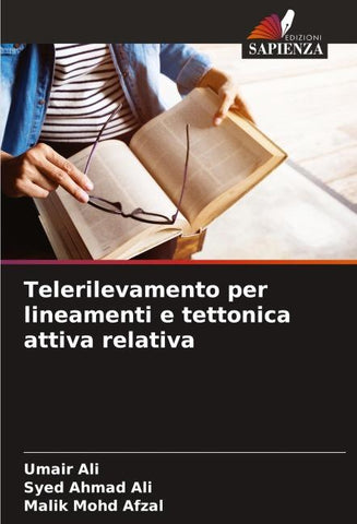 Telerilevamento per lineamenti e tettonica attiva relativa