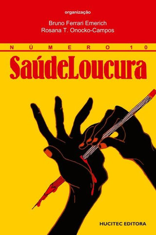 Saúde Loucura 10