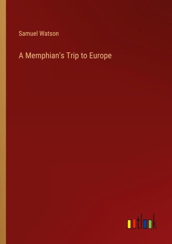 A Memphian's Trip to Europe