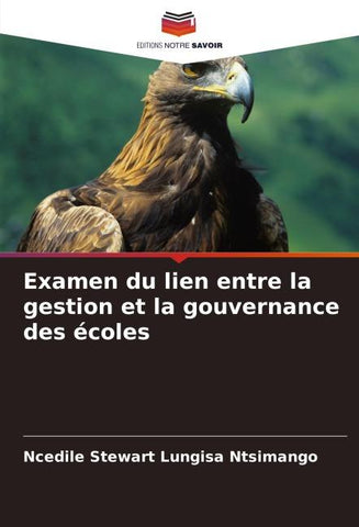 Examen du lien entre la gestion et la gouvernance des écoles