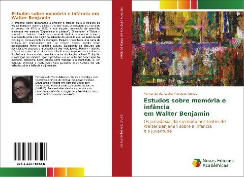 Estudos sobre memória e infância em Walter Benjamin