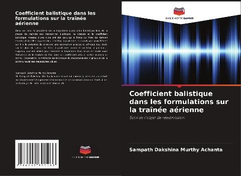Coefficient balistique dans les formulations sur la traînée aérienne