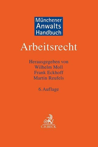 Münchener Anwaltshandbuch Arbeitsrecht