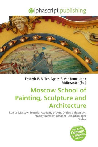 Moscow School of Painting, Sculpture and Architecture