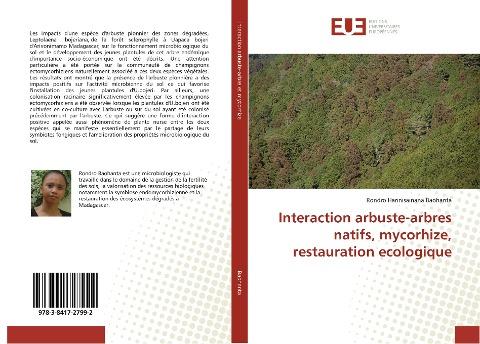 Interaction arbuste-arbres natifs, mycorhize, restauration ecologique