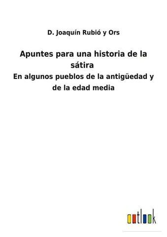 Apuntes para una historia de la sátira