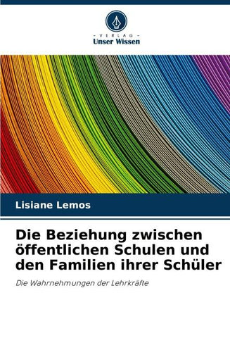 Die Beziehung zwischen öffentlichen Schulen und den Familien ihrer Schüler
