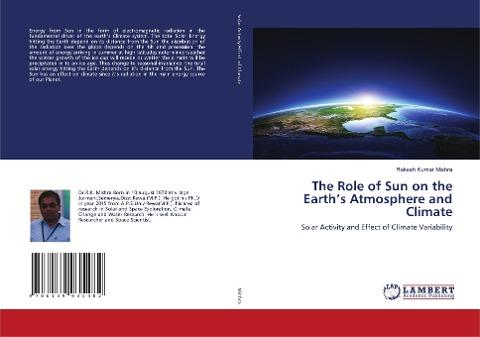 The Role of Sun on the Earth's Atmosphere and Climate