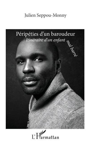 Péripéties d'un baroudeur