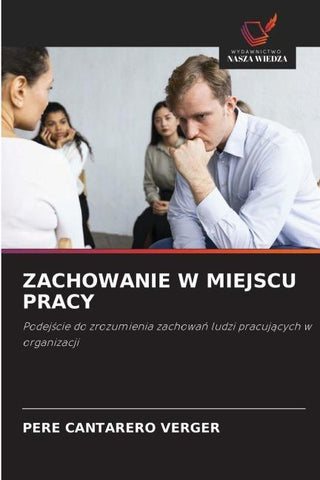 ZACHOWANIE W MIEJSCU PRACY