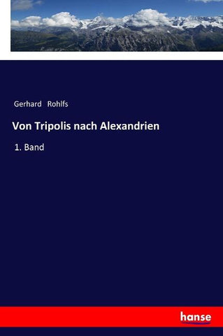 Von Tripolis nach Alexandrien