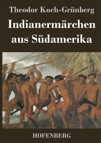 Indianermärchen aus Südamerika
