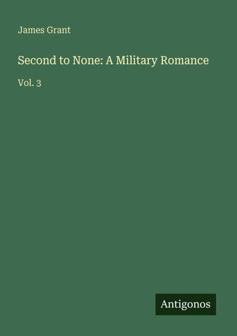Second to None: A Military Romance