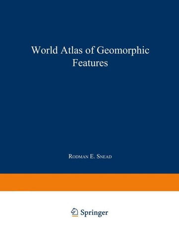 World Atlas of Geomorphic Features
