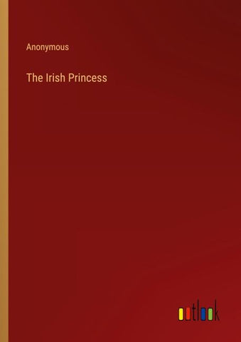 The Irish Princess