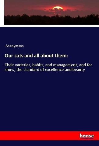 Our cats and all about them: