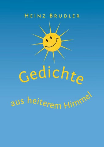 Gedichte aus heiterem Himmel