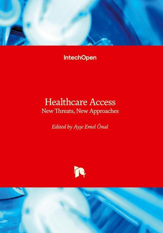 Healthcare Access - New Threats, New Approaches