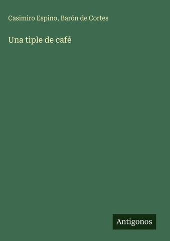 Una tiple de café
