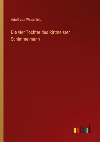 Die vier Töchter des Rittmeister Schimmelmann