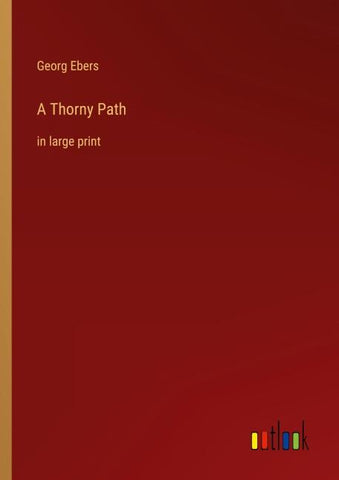 A Thorny Path