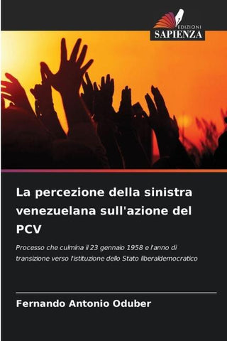 La percezione della sinistra venezuelana sull'azione del PCV