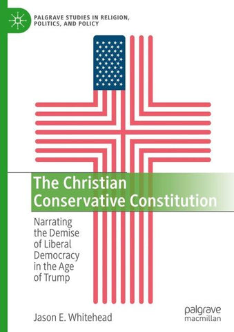 The Christian Conservative Constitution