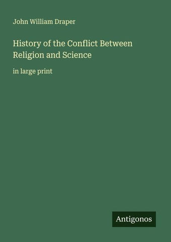 History of the Conflict Between Religion and Science