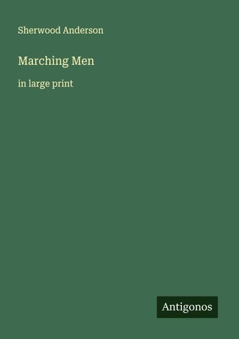 Marching Men