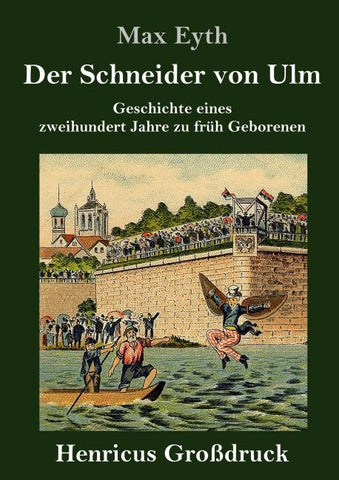 Der Schneider von Ulm (Großdruck)