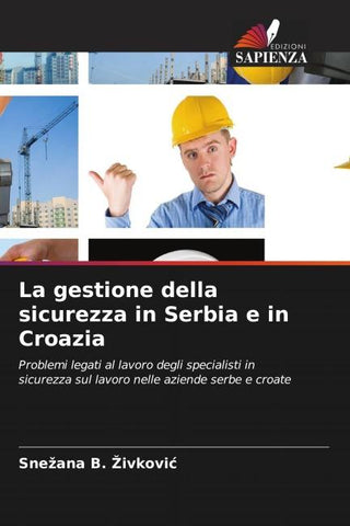 La gestione della sicurezza in Serbia e in Croazia