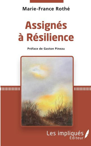 Assignés à résilience