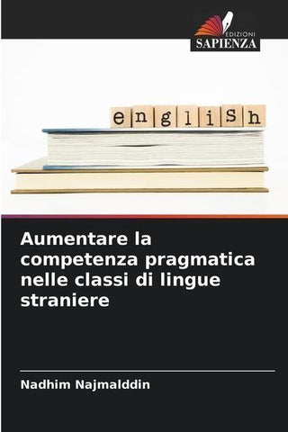 Aumentare la competenza pragmatica nelle classi di lingue straniere