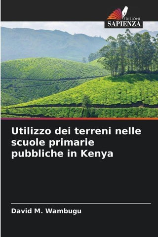Utilizzo dei terreni nelle scuole primarie pubbliche in Kenya