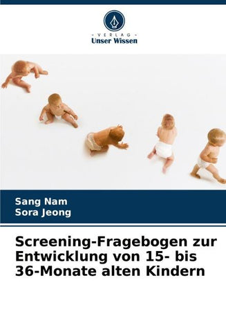Screening-Fragebogen zur Entwicklung von 15- bis 36-Monate alten Kindern