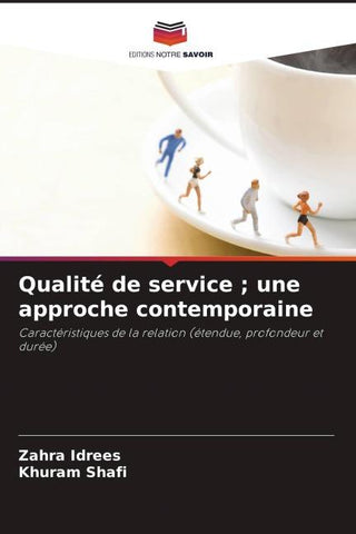Qualité de service ; une approche contemporaine