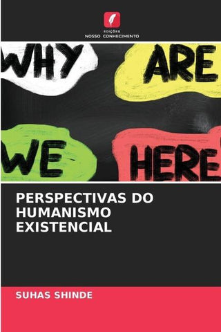 PERSPECTIVAS DO HUMANISMO EXISTENCIAL