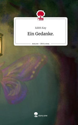 Ein Gedanke.. Life is a Story - story.one