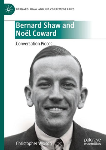 Bernard Shaw and Noël Coward